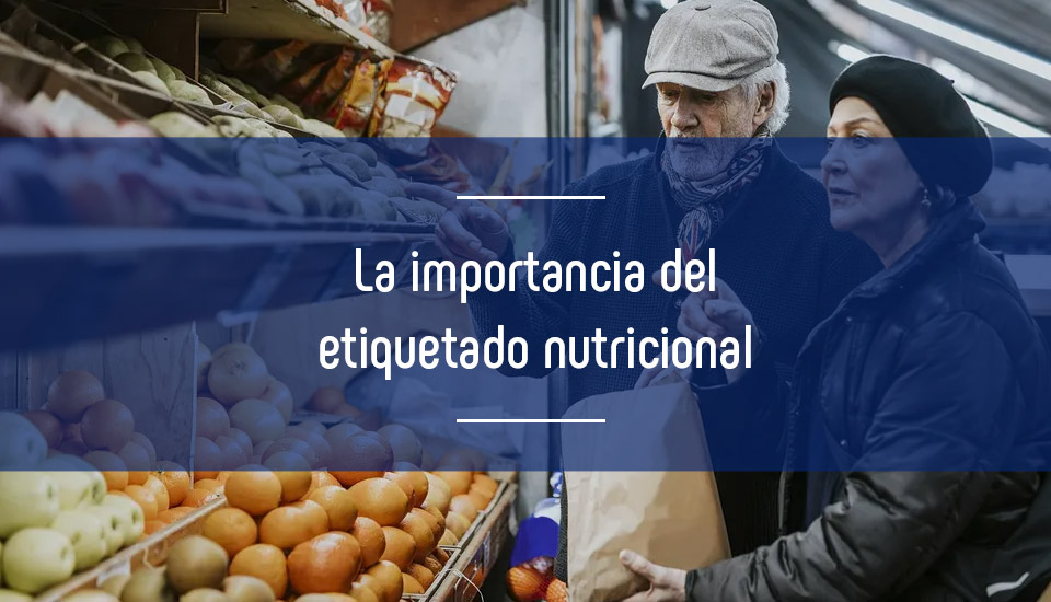 Imagen la-importancia-del-etiquetado-nutricional